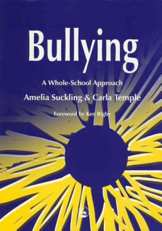 Kniha Bullying Amelia Suckling