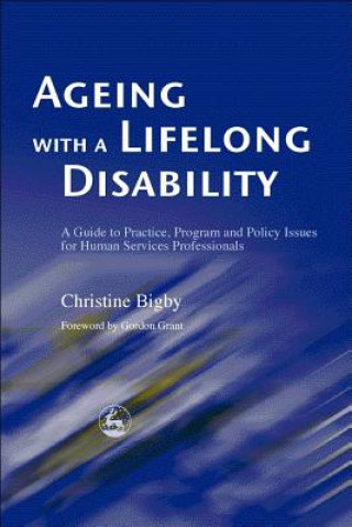 Carte Ageing with a Lifelong Disability Chris Bigby