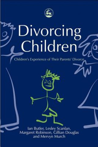 Könyv Divorcing Children Ian Butler