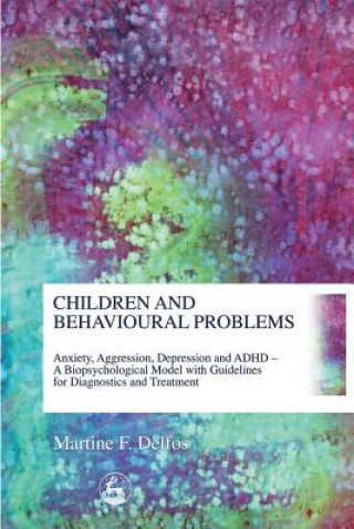 Kniha Children and Behavioural Problems Martine F. Delfos