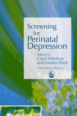 Kniha Screening for Perinatal Depression Sandra Elliott