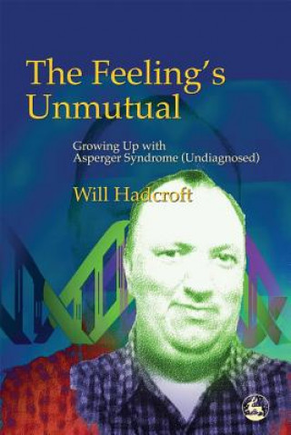 Boek Feeling's Unmutual Will Hadcroft