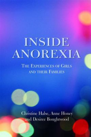 Könyv Inside Anorexia Christine Halse