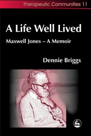 Livre Life Well Lived Dennie Briggs