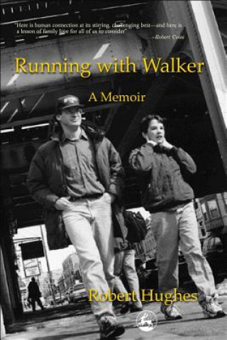 Buch Running with Walker Robert Hughes