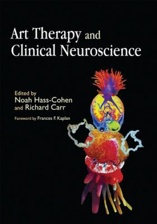 Książka Art Therapy and Clinical Neuroscience 