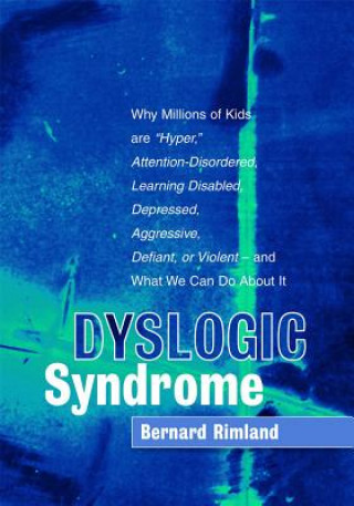 Buch Dyslogic Syndrome Bernard Rimland