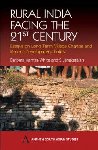 Kniha Rural India Facing the 21st Century Barbara Harriss-White