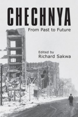 Buch Chechnya Richard Sakwa