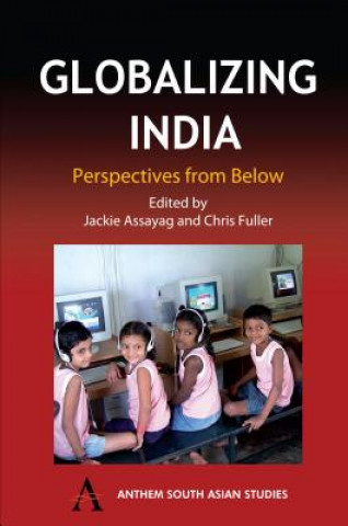 Livro Globalizing India Jackie Assayag