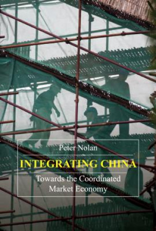 Book Integrating China Peter Nolan