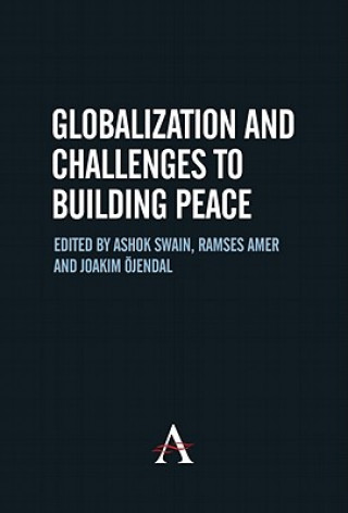 Kniha Globalization and Challenges to Building Peace Ramses Amer