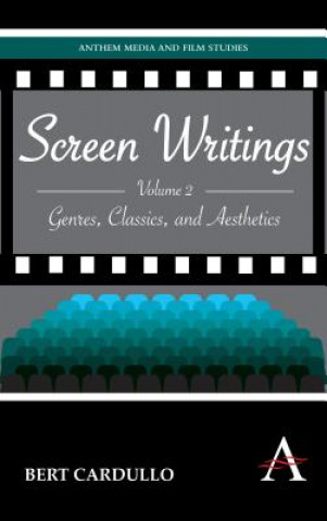 Kniha Screen Writings Bert Cardullo