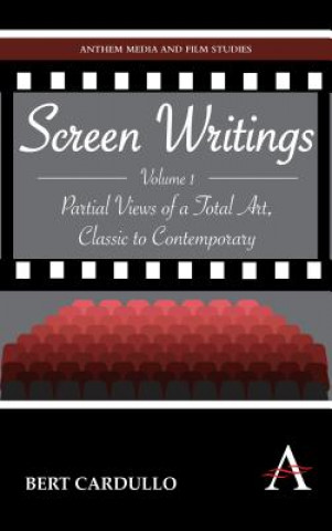 Kniha Screen Writings Bert Cardullo