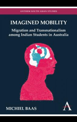 Könyv Imagined Mobility Michiel Baas