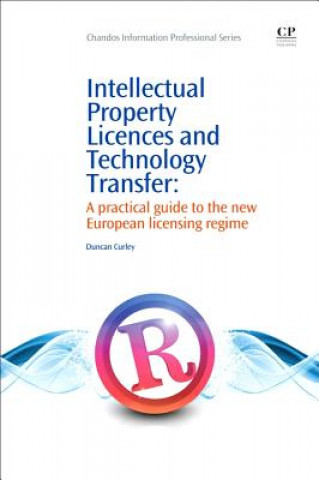 Buch Intellectual Property Licences and Technology Transfer Duncan Curley