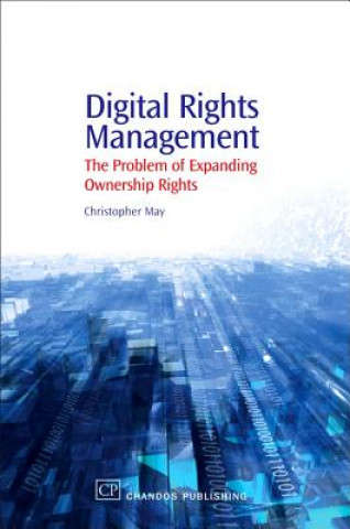 Könyv Digital Rights Management Christopher T. May