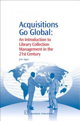 Książka Acquisitions Go Global Jim Agee