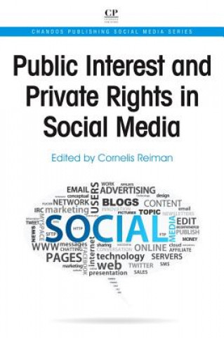 Kniha Public Interest and Private Rights in Social Media Cornelis Reiman