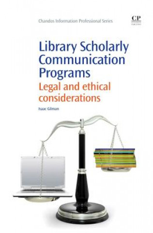 Boek Library Scholarly Communication Programs Isaac Gilman
