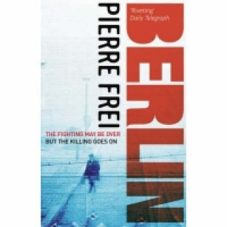 Book Berlin, A Novel Pierre Frei
