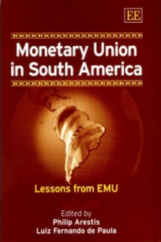 Kniha Monetary Union in South America Philip Arestis