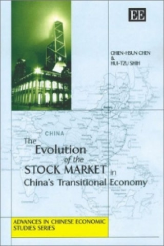 Kniha Evolution of the Stock Market in China's Transitional Economy Chien-Hsun Chen
