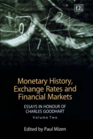 Kniha Monetary History, Exchange Rates and Financial Markets 