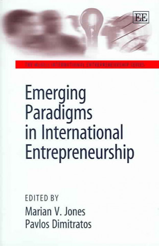 Carte Emerging Paradigms in International Entrepreneurship 