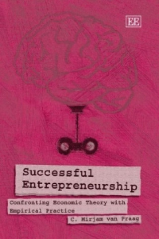 Könyv Successful Entrepreneurship Mirjam van Praag