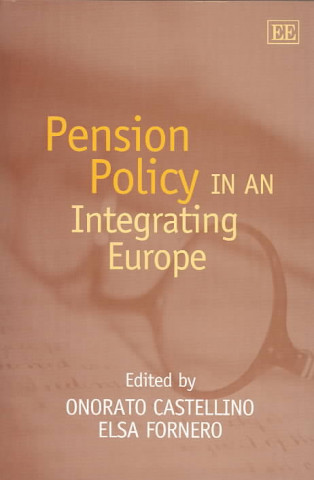 Knjiga Pension Policy in an Integrating Europe 