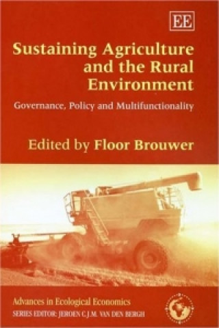 Carte Sustaining Agriculture and the Rural Environment - Governance, Policy and Multifunctionality 