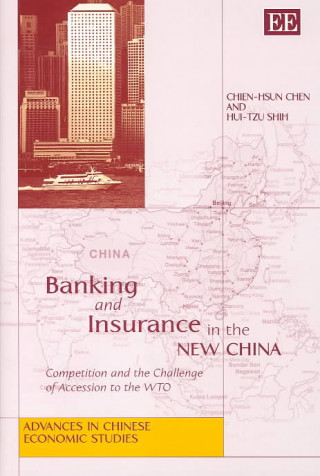 Kniha Banking and Insurance in the New China Chien-Hsun Chen