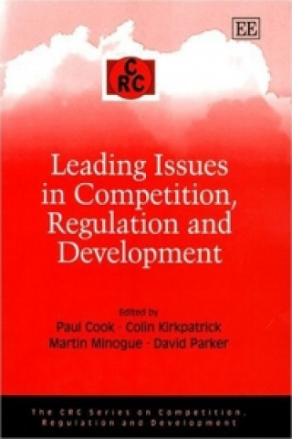Книга Leading Issues in Competition, Regulation and Development 
