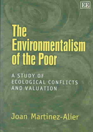 Книга Environmentalism of the Poor Juan Martinez-Alier