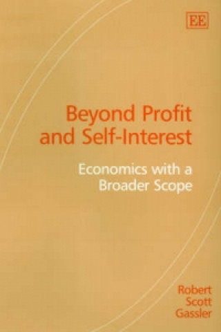 Libro Beyond Profit and Self-Interest Robert Scott Gassler