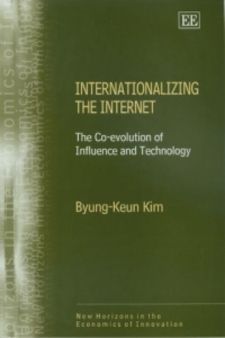 Książka Internationalizing the Internet Byung-Keun Kim