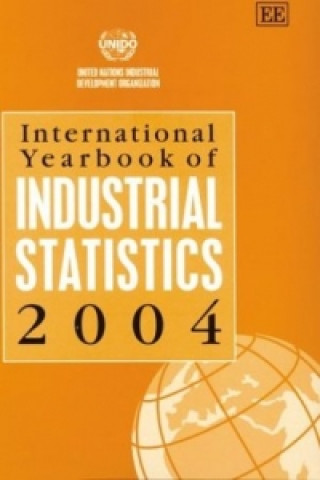 Könyv International Yearbook of Industrial Statistics 2004 United Nations Industrial Development Organization