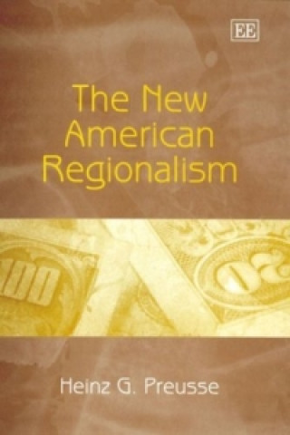 Książka New American Regionalism H G Preusse