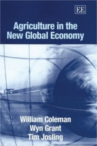 Kniha Agriculture in the New Global Economy William Coleman