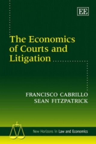 Könyv Economics of Courts and Litigation Francisco Cabrillo
