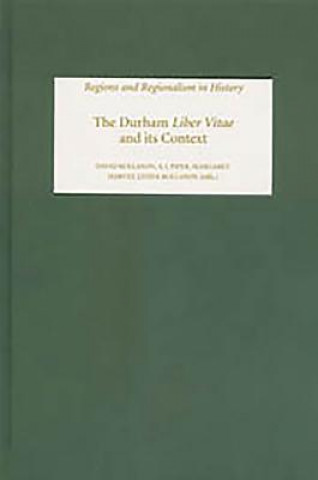 Carte Durham Liber Vitae and its Context David Rollason