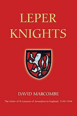 Книга Leper Knights David Marcombe