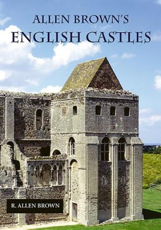 Carte Allen Brown's English Castles R. Allen Brown