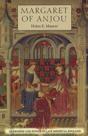 Kniha Margaret of Anjou Helen E. Maurer