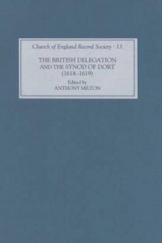 Knjiga British Delegation and the Synod of Dort (1618-19) 