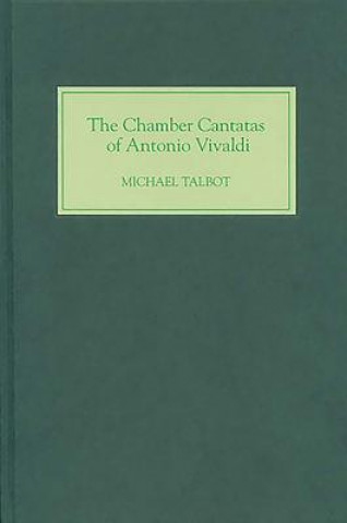 Book Chamber Cantatas of Antonio Vivaldi Michael Talbot