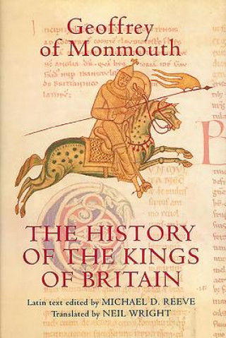 Könyv History of the Kings of Britain Geoffrey