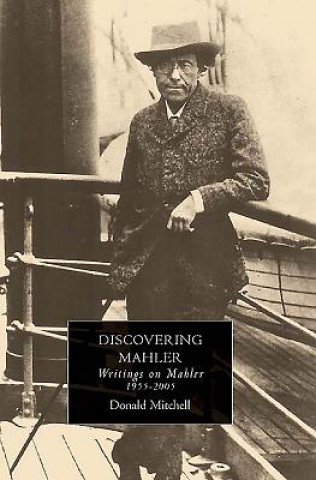Carte Discovering Mahler Donald Mitchell