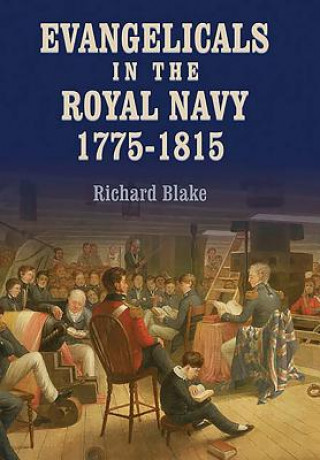 Carte Evangelicals in the Royal Navy, 1775-1815 Richard Blake
